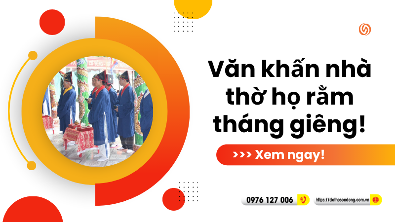 Văn khấn nhà thờ họ rằm tháng giêng!