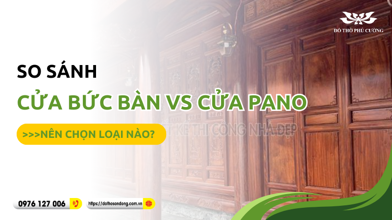 so sanh cua buc ban va cua pano nen chon loai cua nao