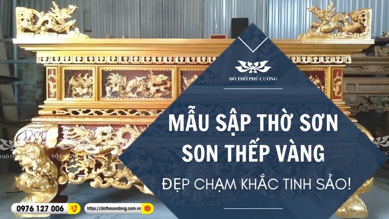 https://dothosondong.com.vn/sPicture/2025/08/27/23/58/22/638919359020688522/Mau-sap-tho-son-son-thep-vang-dep-cham-khac-tinh-xao!.png