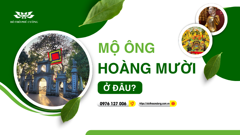 Mộ ông hoàng mười ở đâu