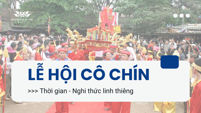 Lễ hội Cô Chín Thời gian, nghi thức linh thiêng