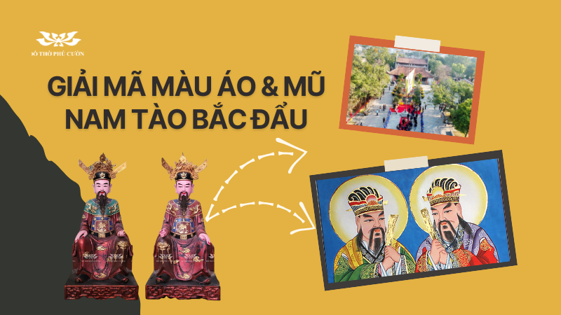 Giải mã màu áo và mũ của Nam Tào Bắc Đẩu trong tranh – tượng – tín ngưỡng Việt