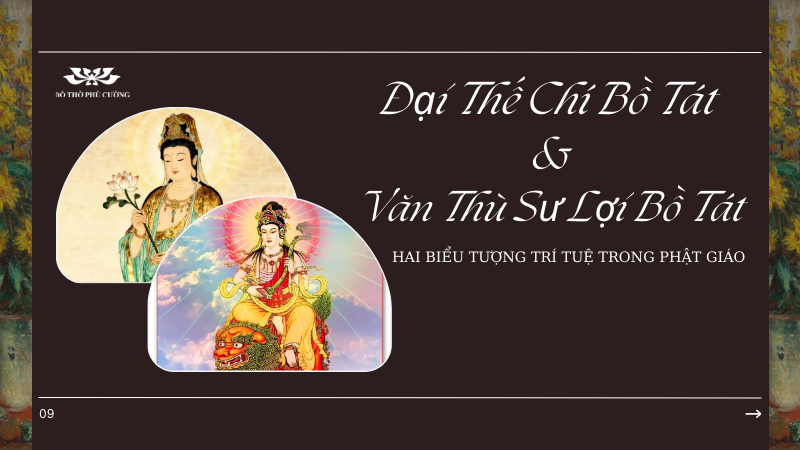 Đại Thế Chí Bồ Tát và Văn Thù Sư Lợi Bồ Tát Hai biểu tượng trí tuệ trong Phật giáo